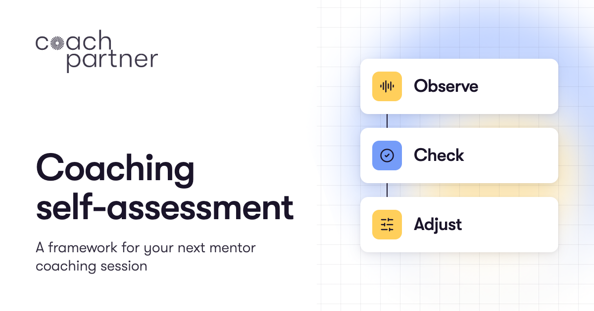 CoachPartner cover “Coaching self-assessment, a framework for your next mentor coaching session”, with three steps: observe, check, adjust.